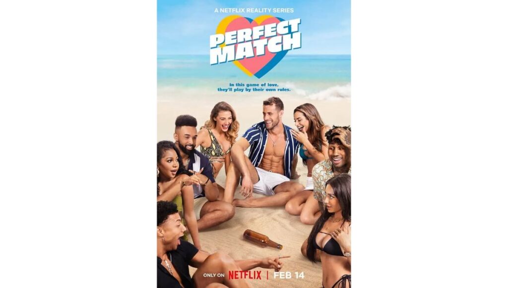 “Perfect Match” on Netflix